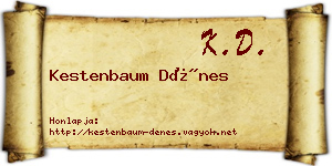 Kestenbaum Dénes névjegykártya